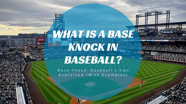 Behind home plate during a baseball game at Coors Field with overlaying text that reads "What is a Base Knock In Baseball?"