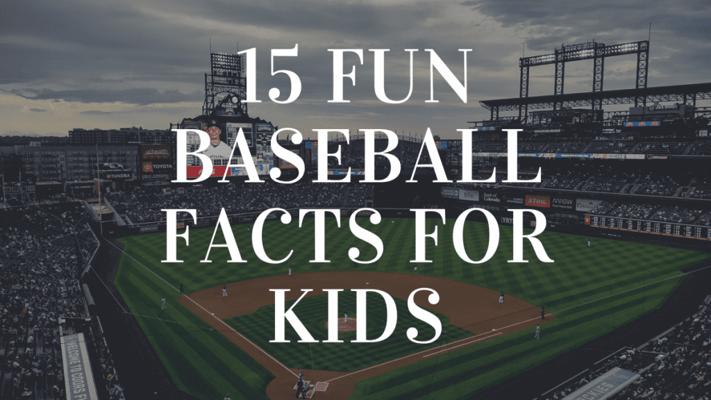 Behind home plate at Coors Field with overlaying text that reads "15 Fun Baseball Facts for Kids"