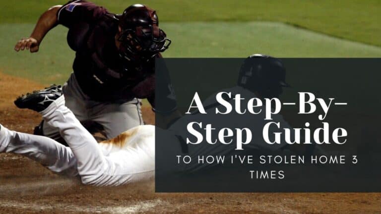 Catcher applies the tag to a baserunner who is sliding head-first into home. The overlaying text reads "A Step-By-Step Guide To How I've Stolen Home 3 Times"