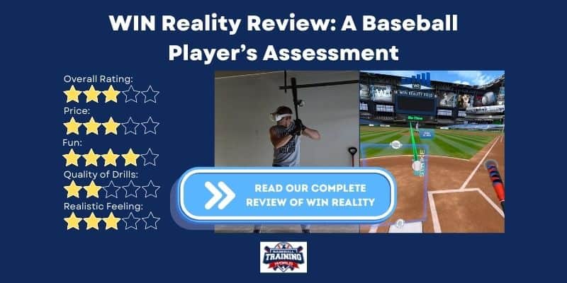 5-star rating system of WIN Reality baseball that shows Steve Nelson using WIN Reality on the Oculus Quest 2. Overlaying button reads "Read Our Complete Review of WIN Reality".